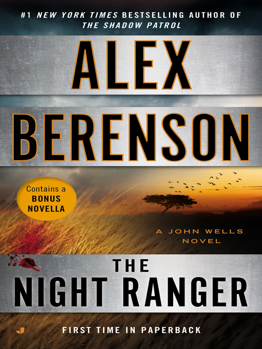 Title details for The Night Ranger by Alex Berenson - Available